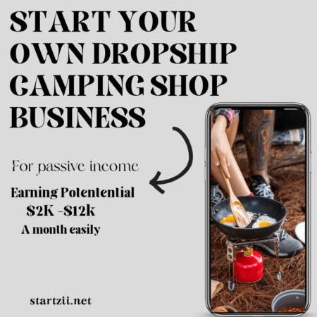 Start Your Own Dropship Camping Shop Business